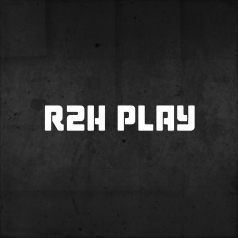 R2h Play | Boomplay Music