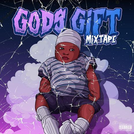 Gods Gift | Boomplay Music