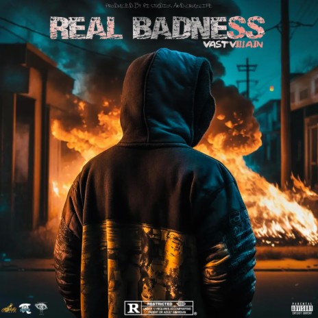 Real Badness ft. Vast Villian | Boomplay Music