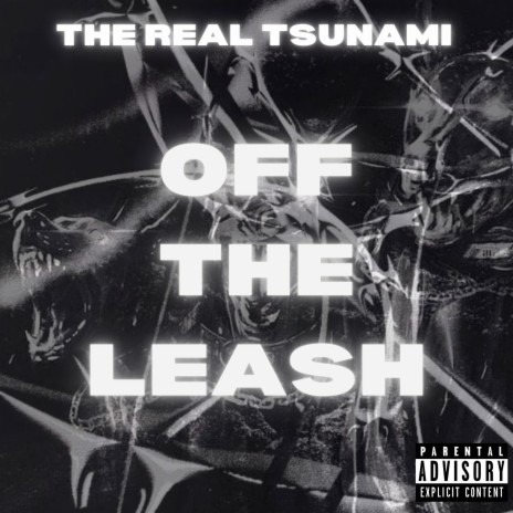 OFF THE LEASH | Boomplay Music