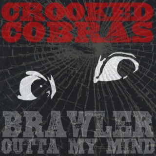 Brawler / Outta My Mind