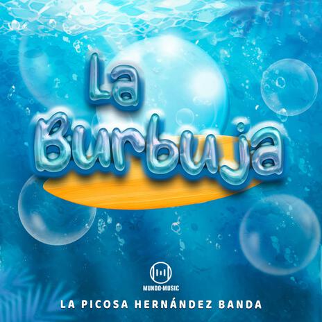 La Burbuja | Boomplay Music