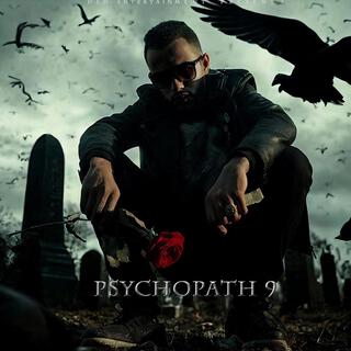 PSYCHOPATH 9