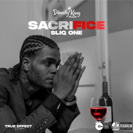 Sacrifice ft. Dinesty King | Boomplay Music