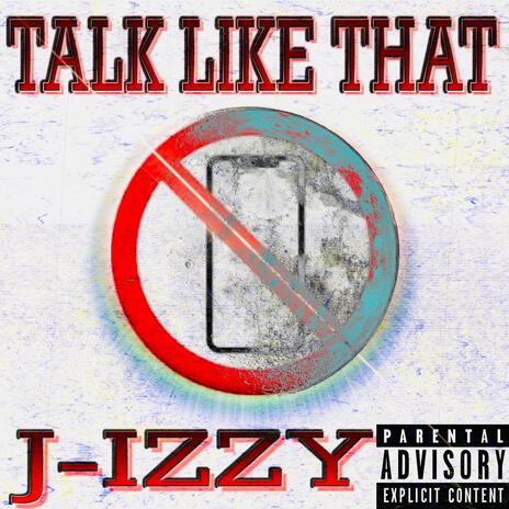 Talk Like That | Boomplay Music