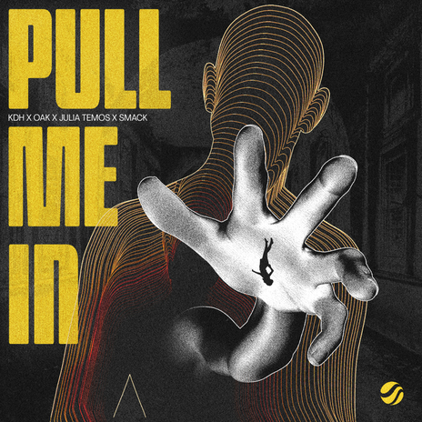 Pull Me In ft. OAK, Julia Temos & SMACK | Boomplay Music