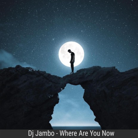 Where Are You Now | Boomplay Music