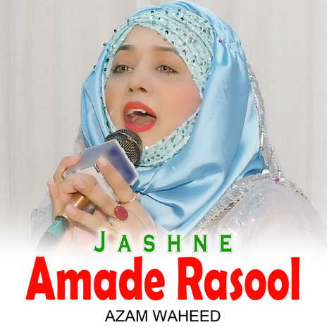 Jashne Amade Rasool | Boomplay Music