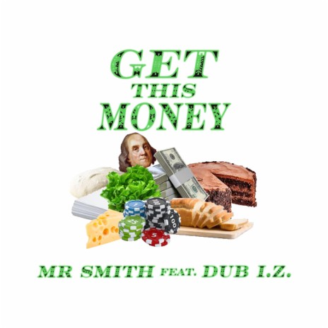 Get This Money ft. Dub I.Z. | Boomplay Music