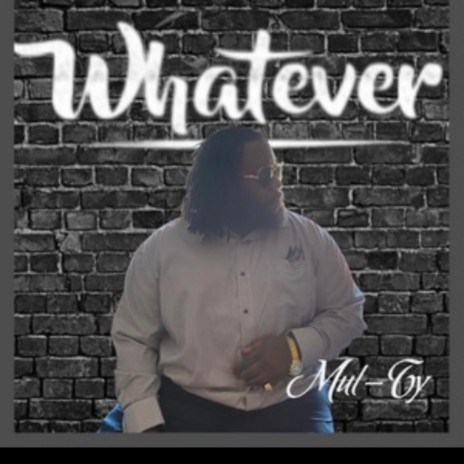 Whatever | Boomplay Music