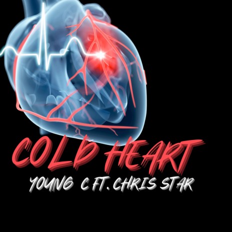 Cold Heart ft. Chris Star | Boomplay Music