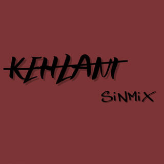 KEHLANI SINMIX