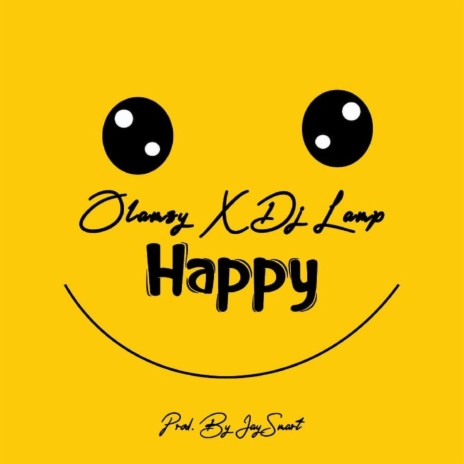 HAPPY ft. DJ LAMP | Boomplay Music
