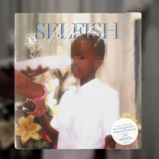 Selfish (Remix)