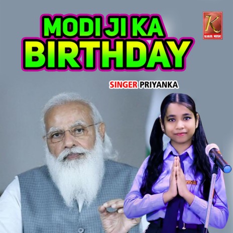 Modi Ji Ka Birthday | Boomplay Music