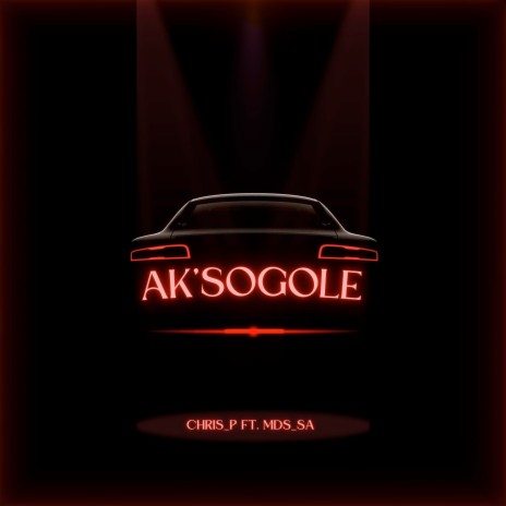 Ak'sogole ft. MDS_SA | Boomplay Music