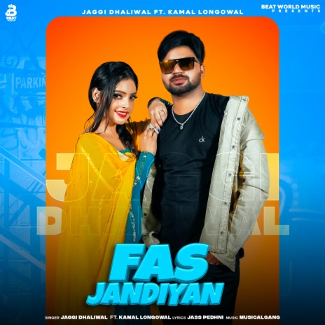 Fas Jandiyan ft. Kamal Longowal | Boomplay Music