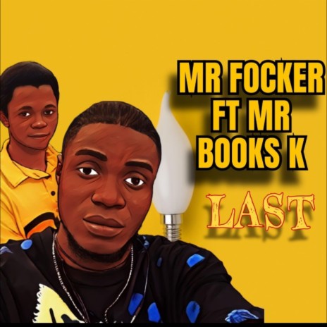 Last ft. Mr books k