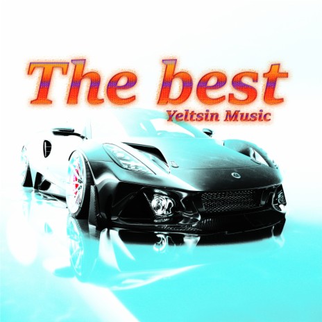 The best | Boomplay Music