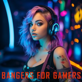Bangers For Gamers