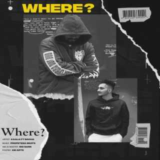 Where ? ft. Bakha lyrics | Boomplay Music