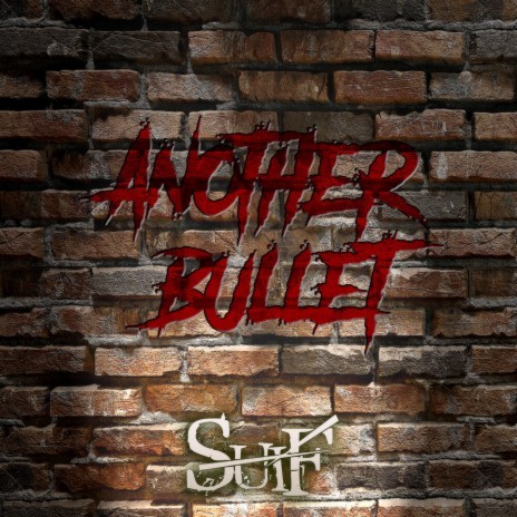 Another Bullet | Boomplay Music