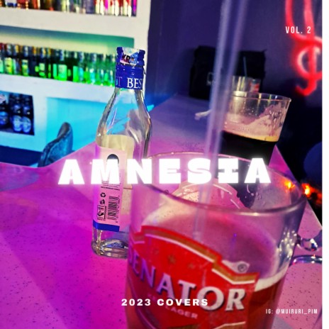 Amnesia (Kikuyu Version)