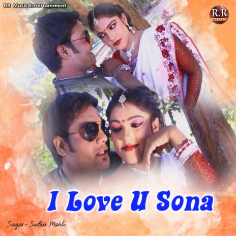 I Love U Sona | Boomplay Music