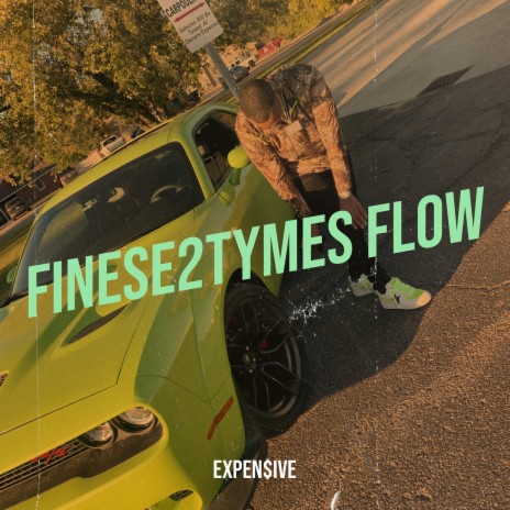 Finese2tymes Flow | Boomplay Music