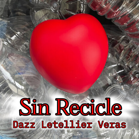 Sin Recicle | Boomplay Music