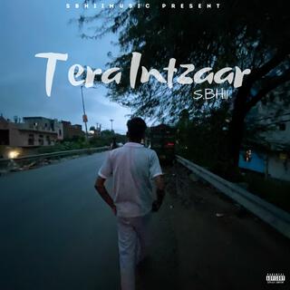 TERA INTEZAR