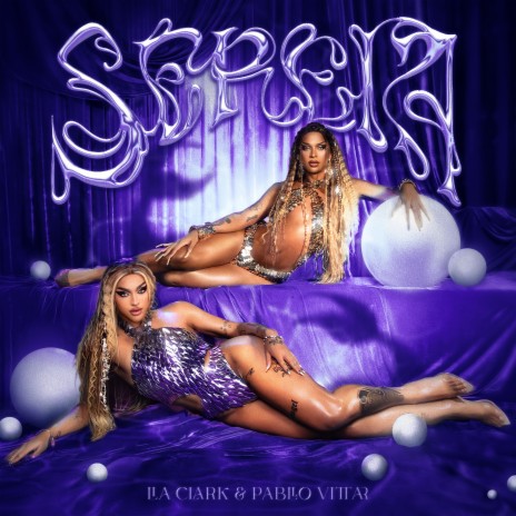 SEREIA (Speed Up) ft. Pabllo Vittar | Boomplay Music