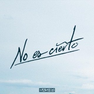 No Es Cierto lyrics | Boomplay Music
