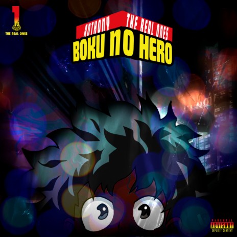 Boku no Hero ft. The Real ones | Boomplay Music