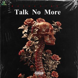 Talk No More