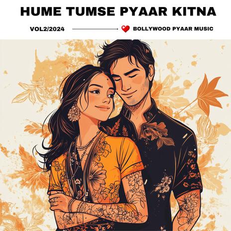 Hume Tumse Pyaar Kitna | Boomplay Music