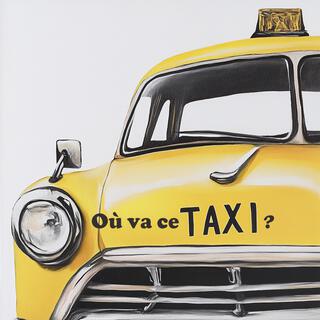 Où va ce taxi ? lyrics | Boomplay Music