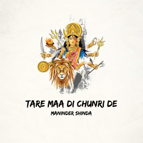 Tare Maa Di Chunri De | Boomplay Music
