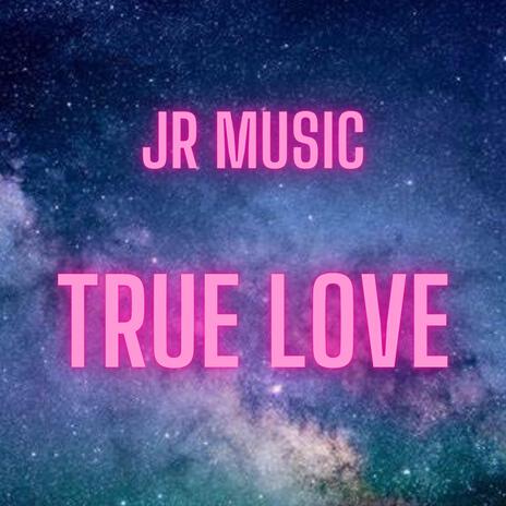 True Love | Boomplay Music