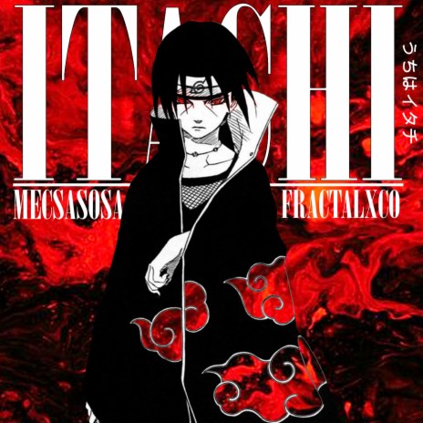 ITACHI ft. Fractalxco & Sosa Worldwide | Boomplay Music