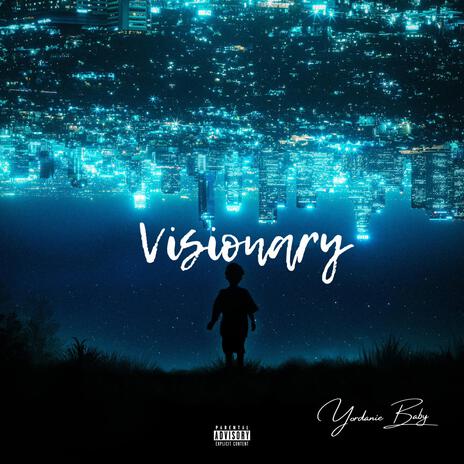 Visionary | Boomplay Music