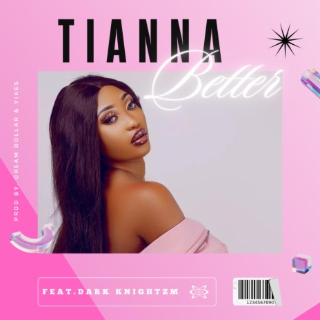 Better ft. Tianna | Boomplay Music