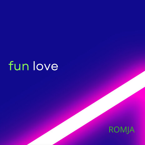 Fun Love | Boomplay Music