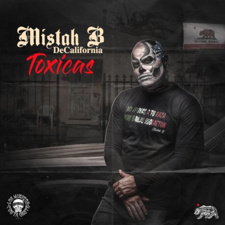 Toxicas (feat. Mistah B) | Boomplay Music