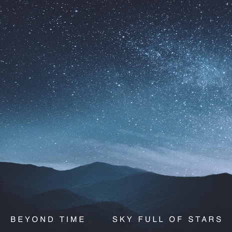 Sky Full of Stars | Boomplay Music