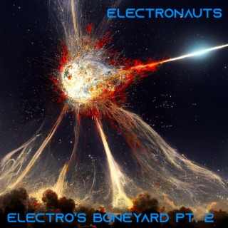 Electro's Boneyard, Pt. 2
