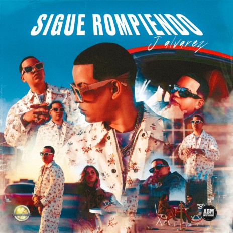 SIGUE ROMPIENDO | Boomplay Music