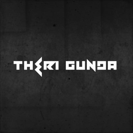 Theri Gunda | Boomplay Music