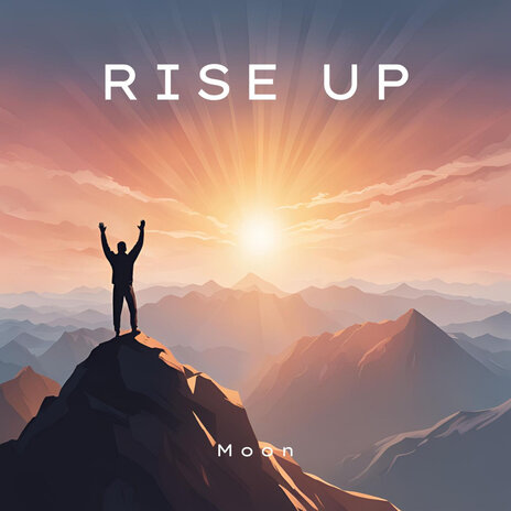 Rise Up ft. luvmusicmoon | Boomplay Music