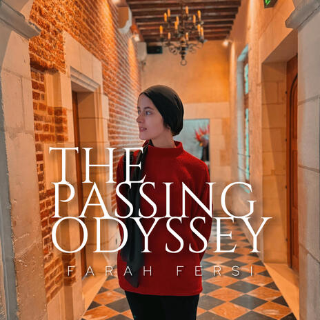 The Passing Odyssey | Boomplay Music